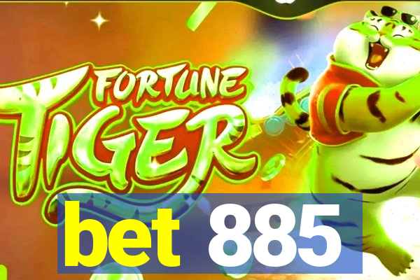 bet 885